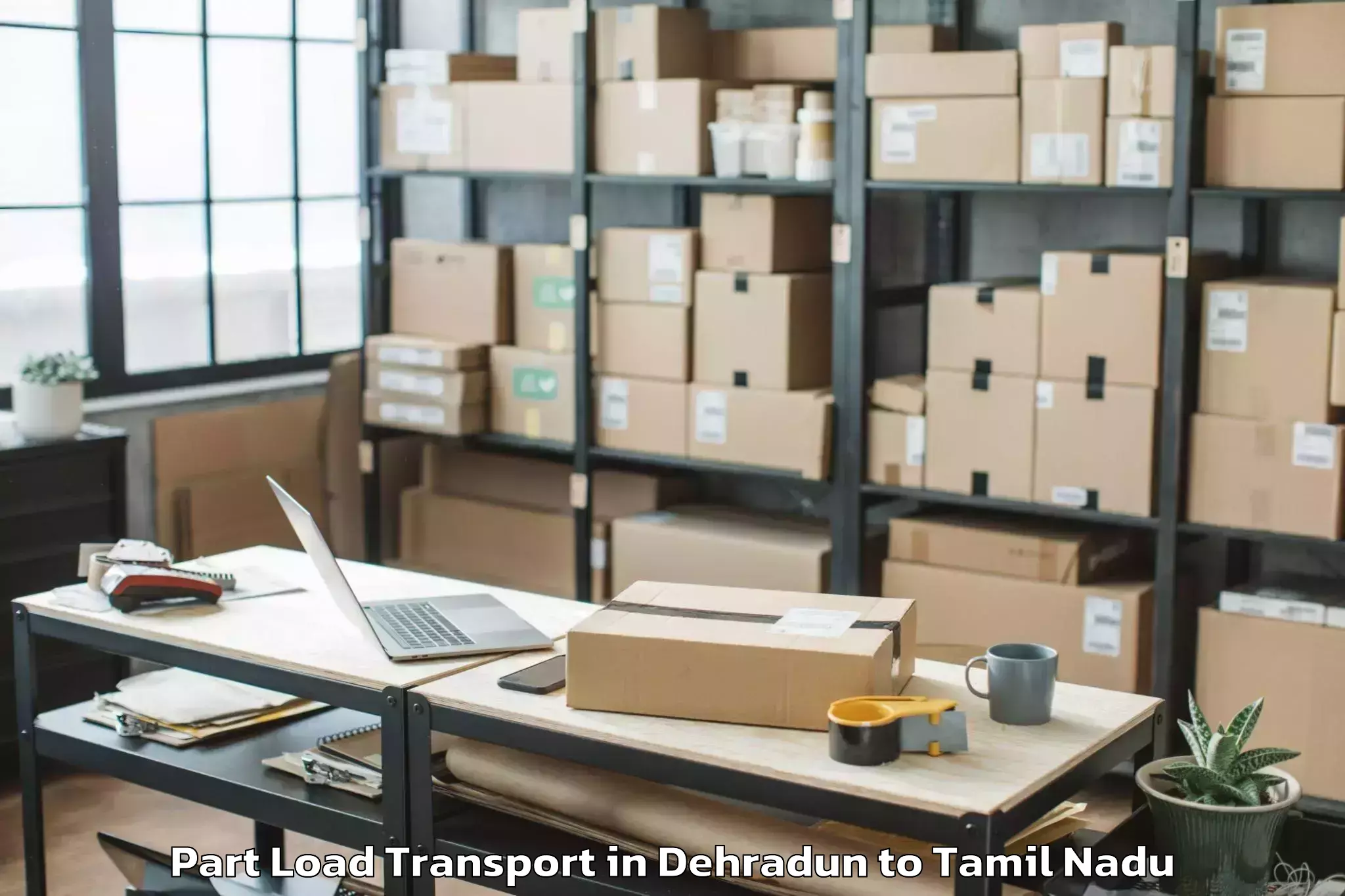 Reliable Dehradun to Gold Souk Grand Mall Chennai Part Load Transport